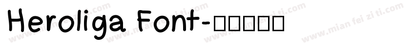 Heroliga Font字体转换